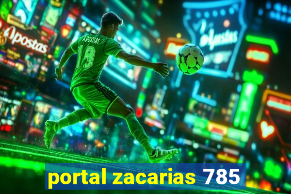 portal zacarias 785